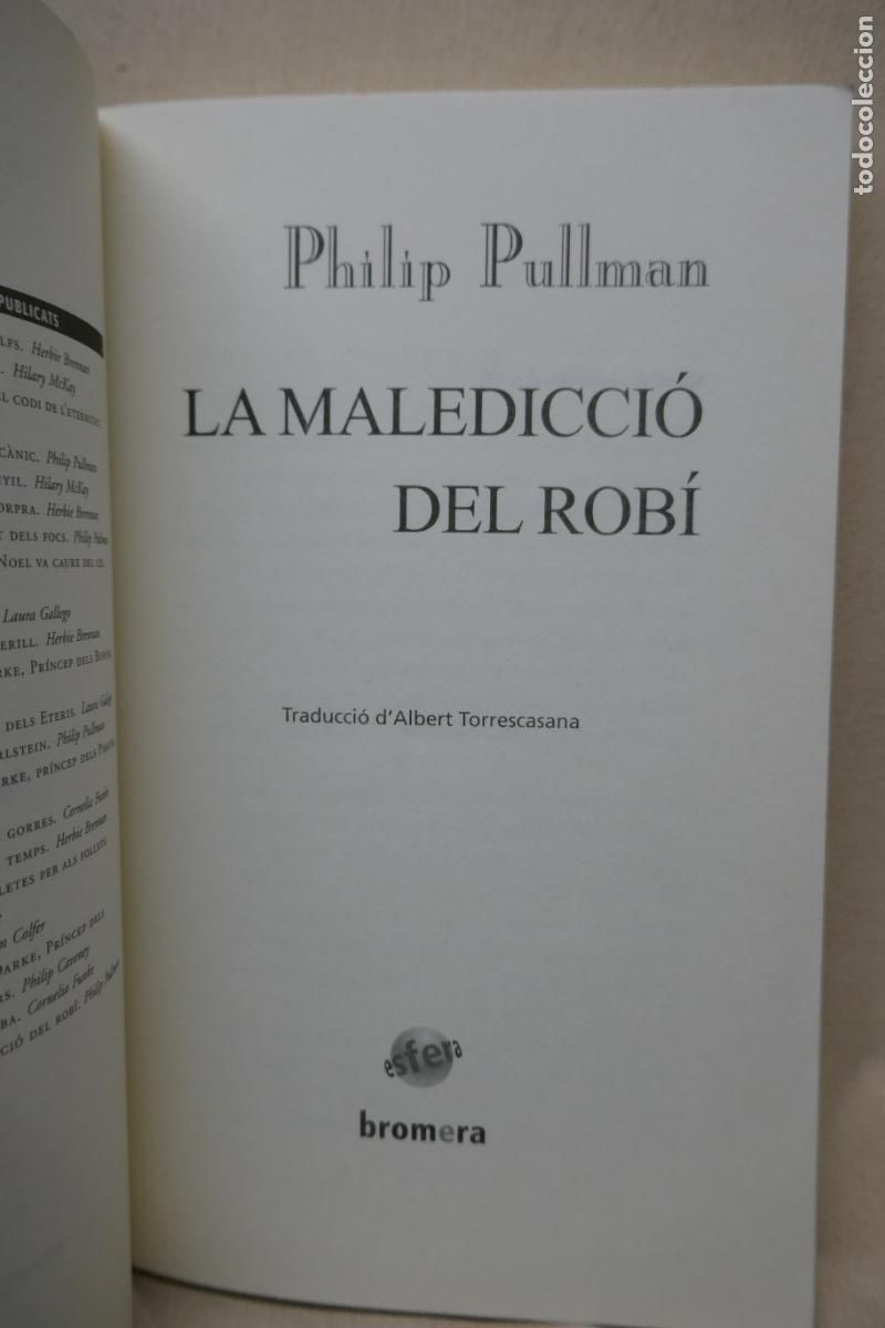 Libros de segunda mano: Philip Pullman - La Maledicci&oacute; del Rob&iacute; (EN CATALAN) - Foto 6
