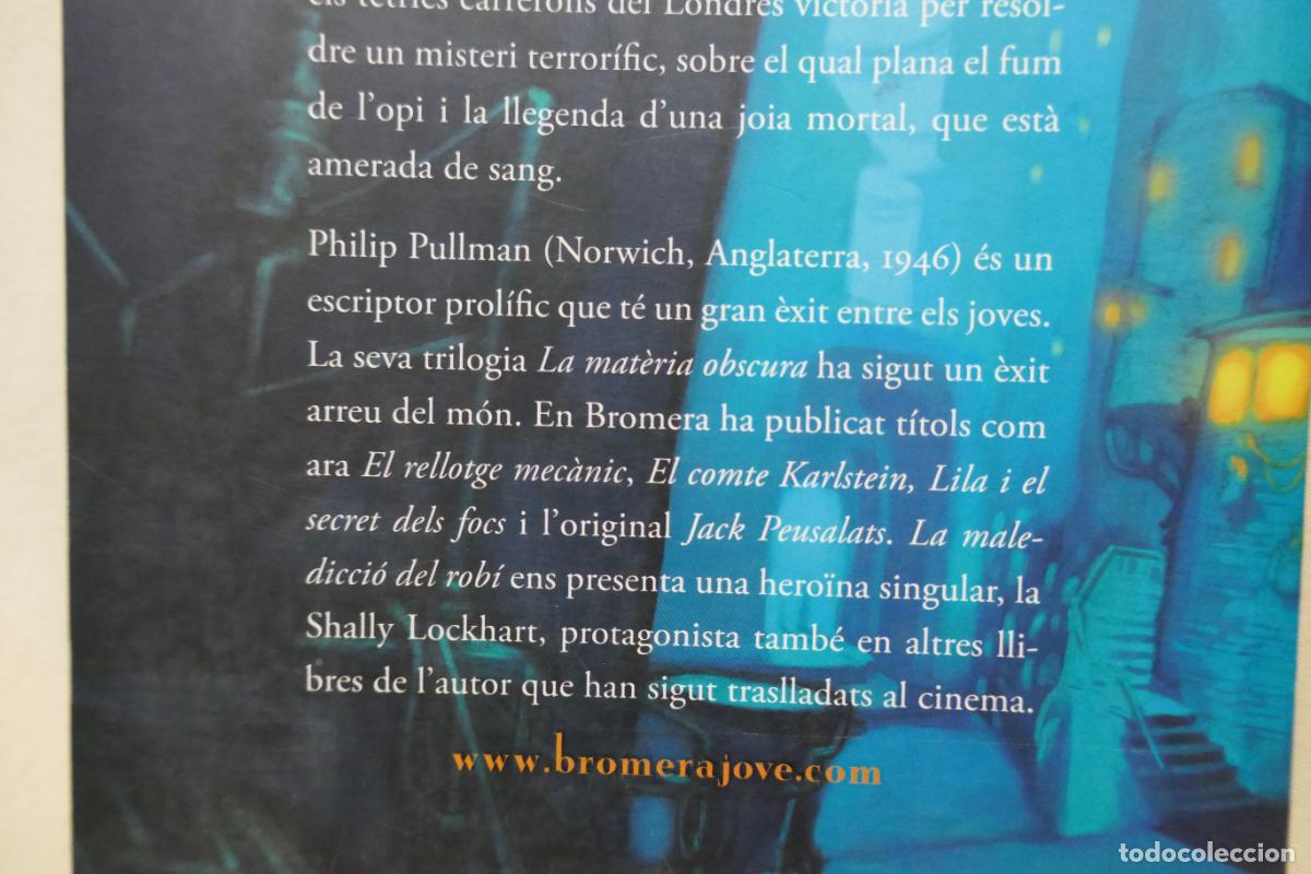 Libros de segunda mano: Philip Pullman - La Maledicci&oacute; del Rob&iacute; (EN CATALAN) - Foto 16