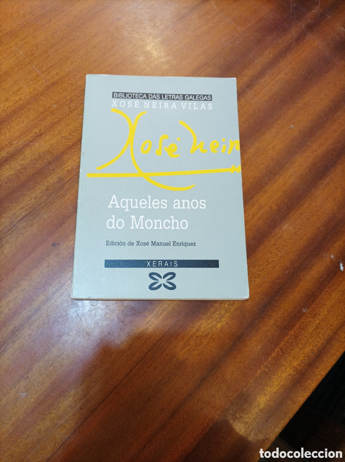 Second hand books: AQUELES ANOS DO MONCHO.XOSE NEIRA VILAS.EDICION1989