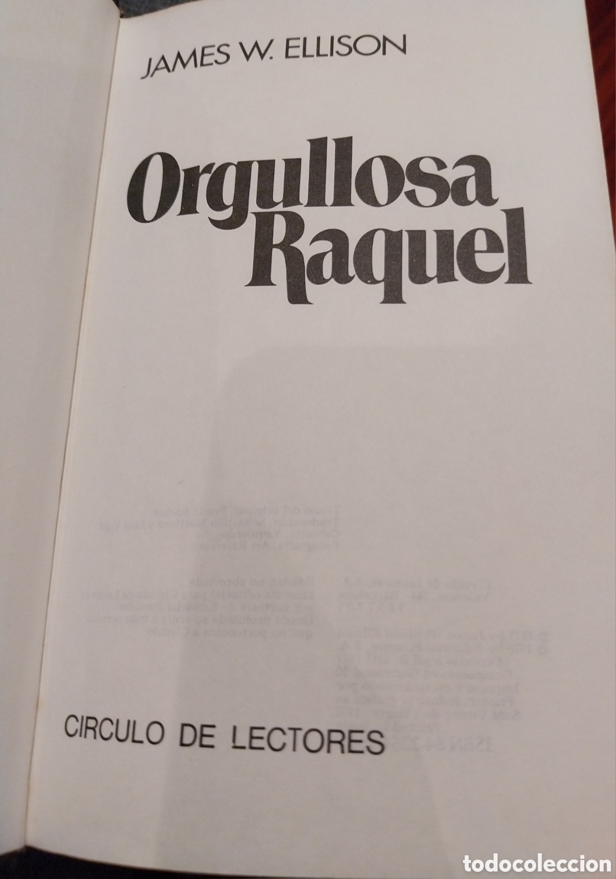 Libros de segunda mano: Novela &rdquo;Orgullosa Raquel&rdquo; - Foto 3