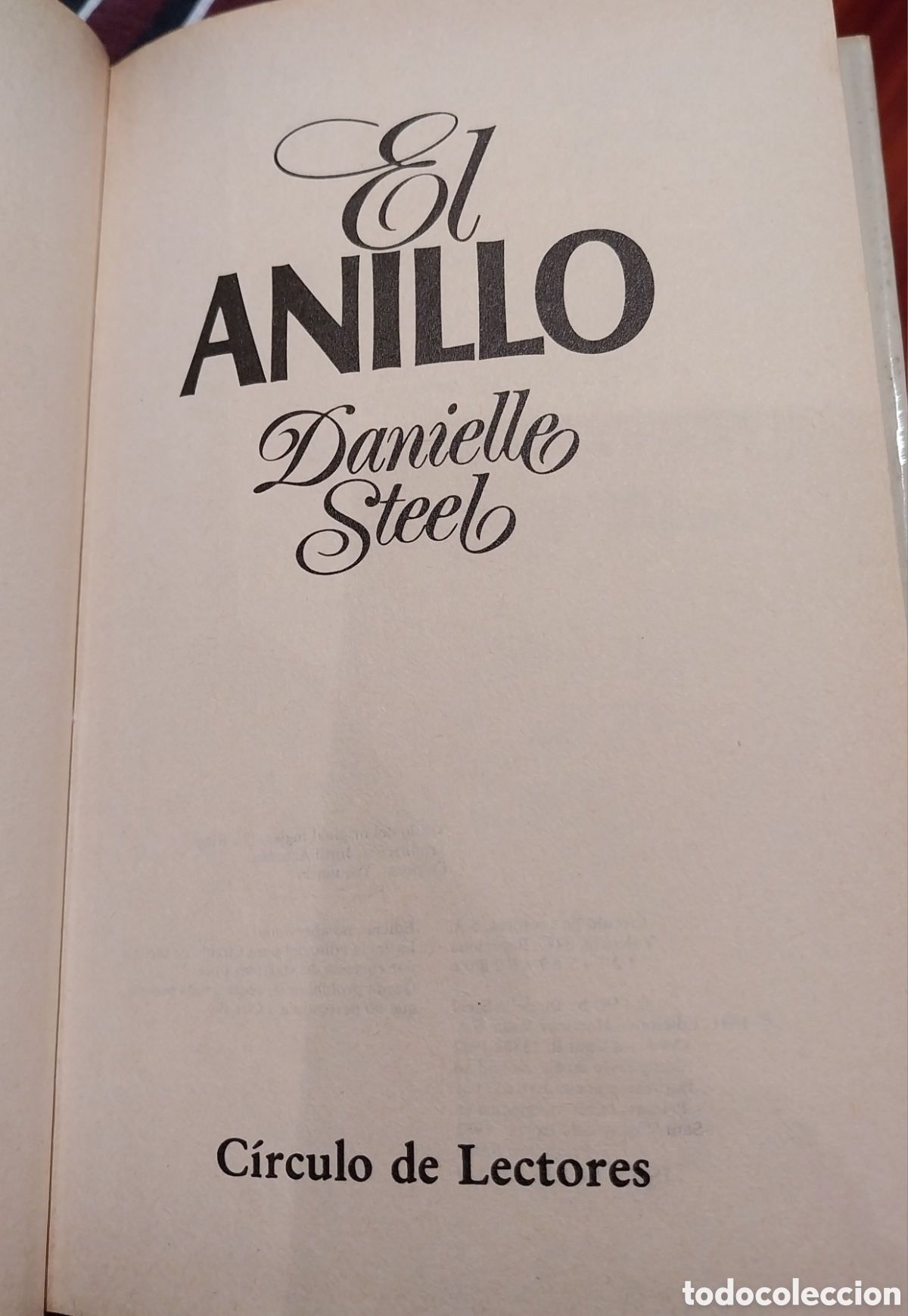 Libros de segunda mano: Novela &rdquo;El Anillo&rdquo; Danielle Steel - Foto 4