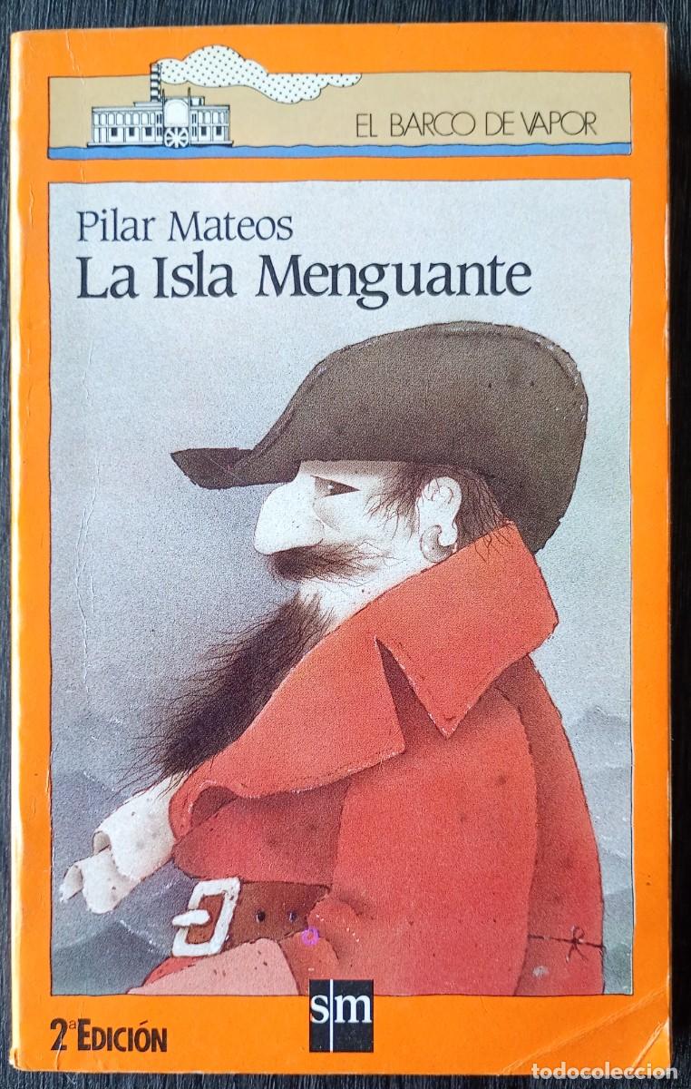 Libros de segunda mano: Pilar Mateos . La Isla Menguante - Foto 1