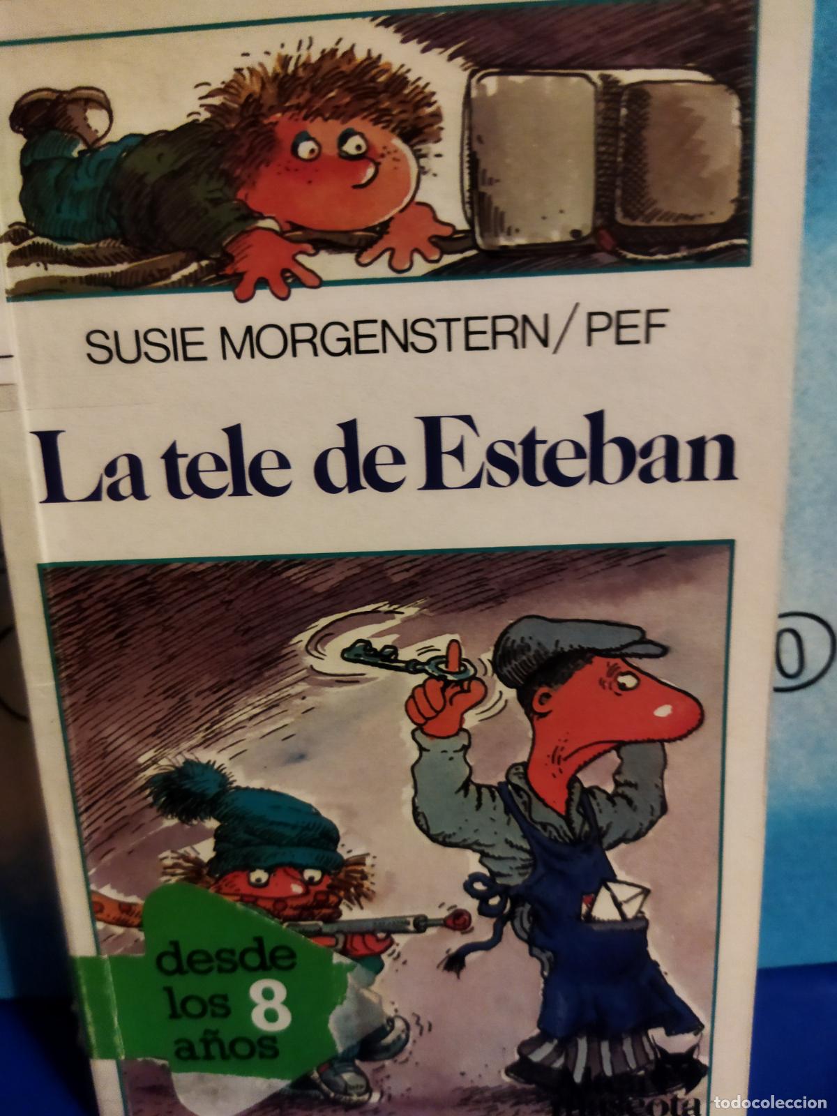Gebrauchte B&uuml;cher: La tele de Esteban Susie Morgenstern pef