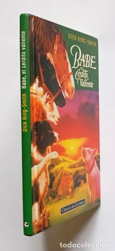 Libros de segunda mano: BABE, EL CERDITO VALIENTE - DIG KING-SMITH - Foto 2
