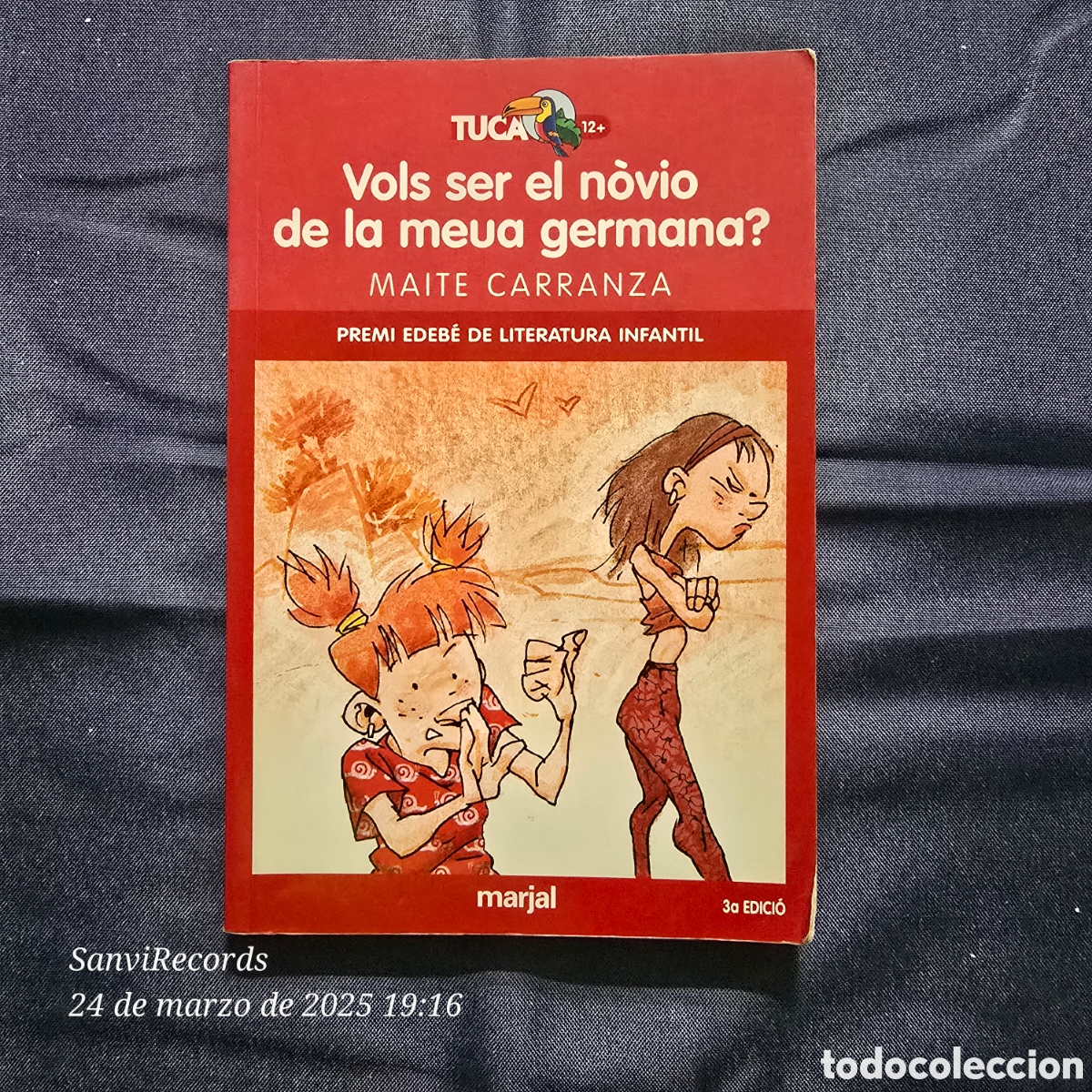 Libri di seconda mano: VOLS SER EL N&Ograve;VIO DE LA MEUA GERMANA? (MAITE CARRANZA) (TUCA, MARJAL)