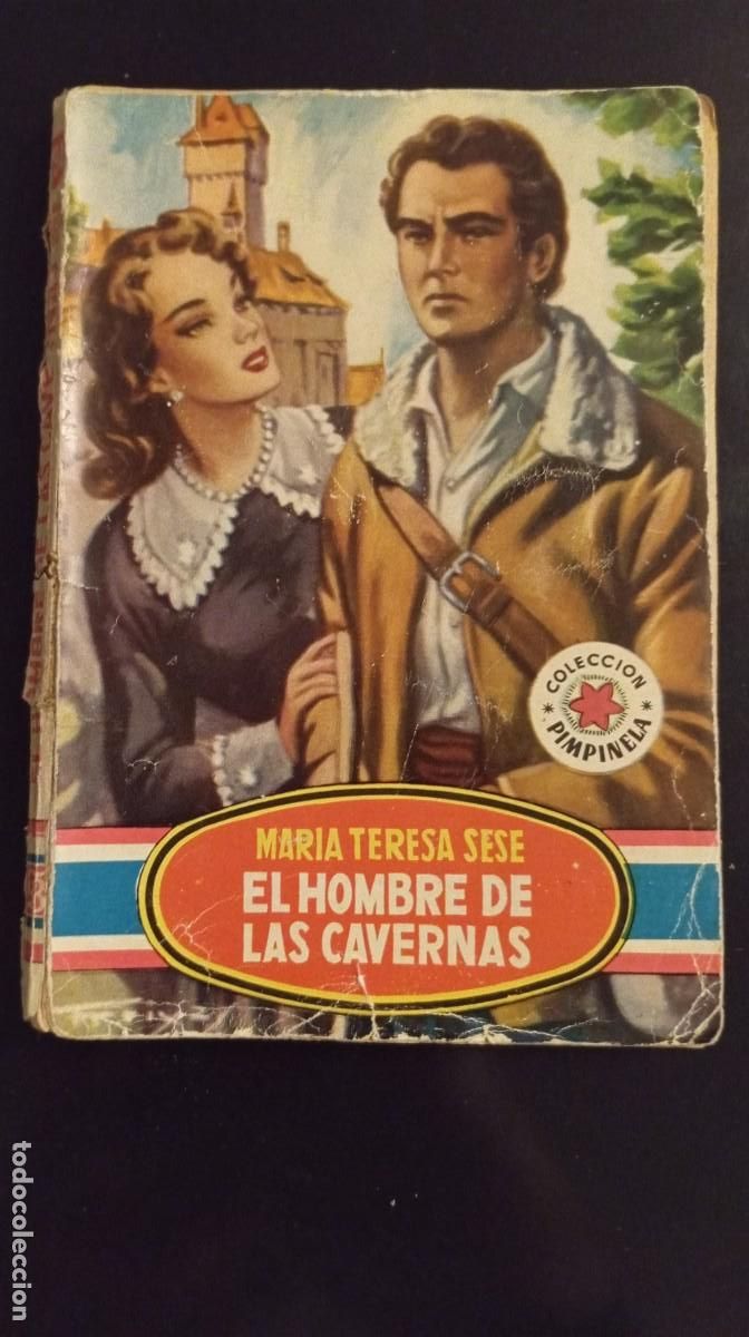Gebrauchte B&uuml;cher: 1 NOVELA DE PIMPINELA ** EL HOMBRE DE LAS CAVERNAS ** MAR&Iacute;A TERESA SESE1952 BRUGUERA