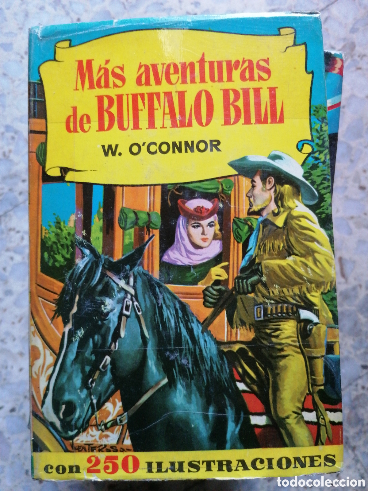 Libri di seconda mano: MAS AVENTURAS DE BUFFALO BILL W O&acute;CONNOR BRUGUERA 1964