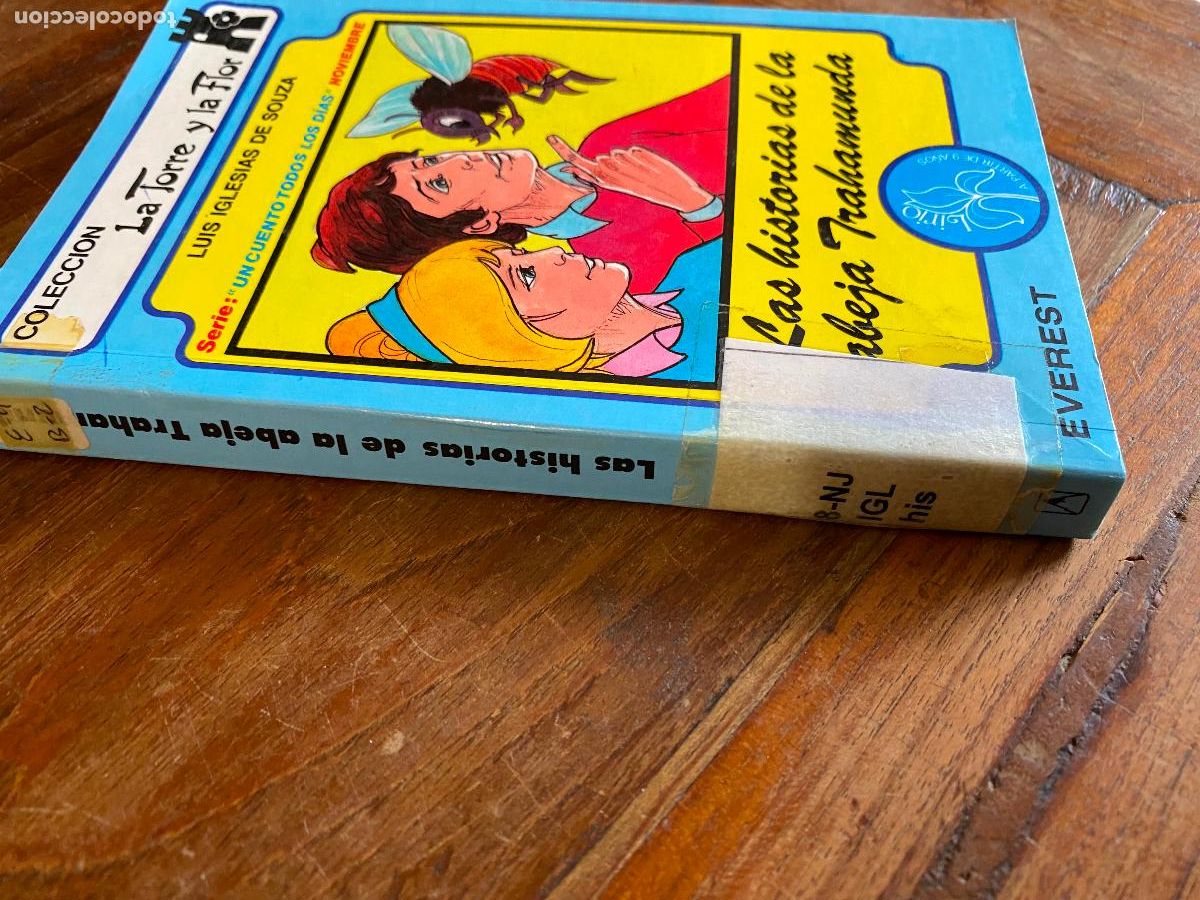 Gebrauchte B&uuml;cher: Las Historias de la Abeja Trahamunda. (9788424159962)
