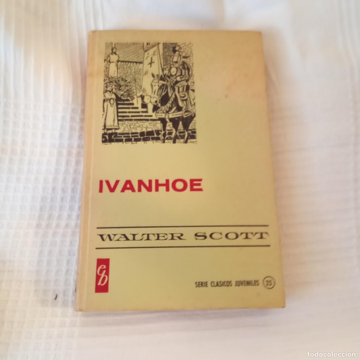 Libros de segunda mano: Ivanhoe Walter Scott - Foto 1