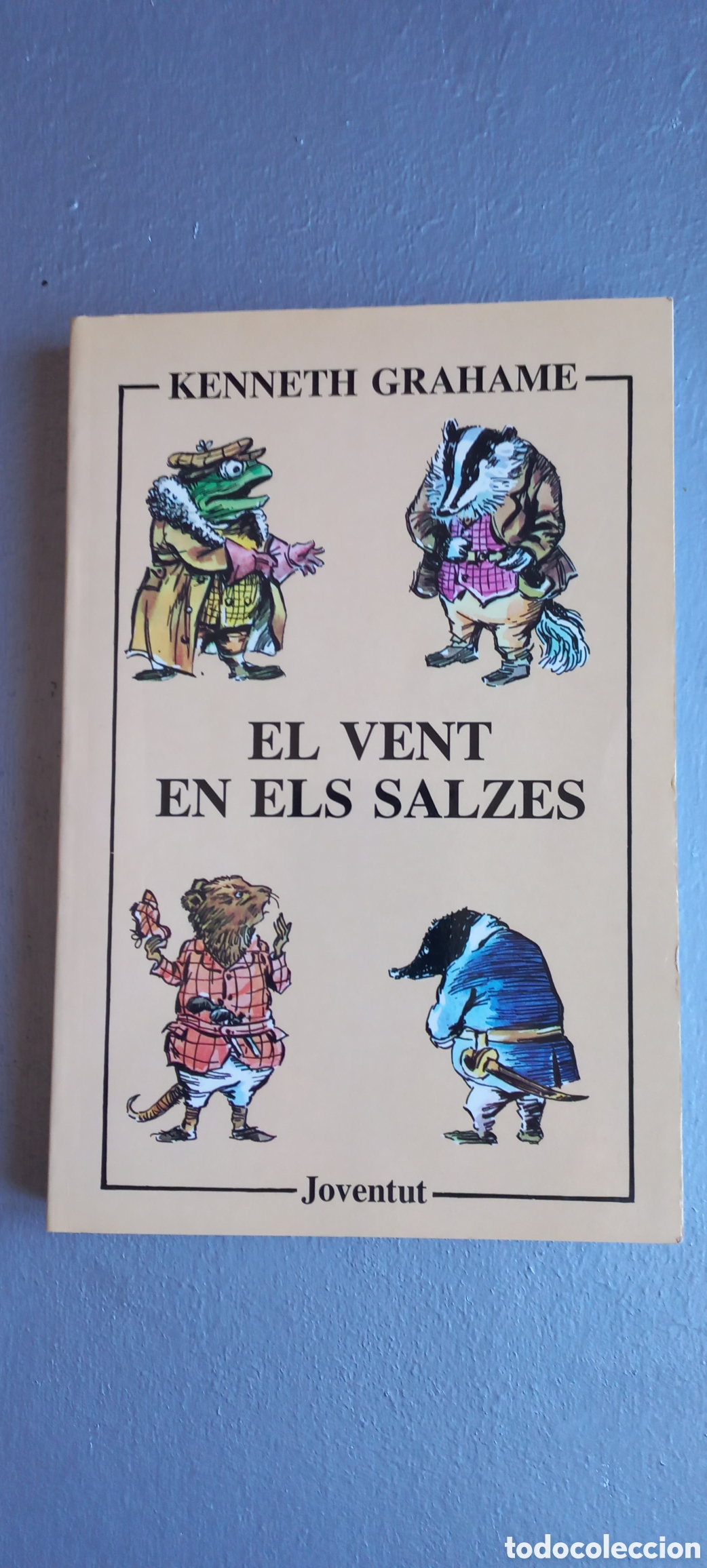 Libros de segunda mano: El vent en els salzes libro en catal&aacute;n Kenneth Grahame Ed. Joventut 1993 Ramon Folch i Camarassa