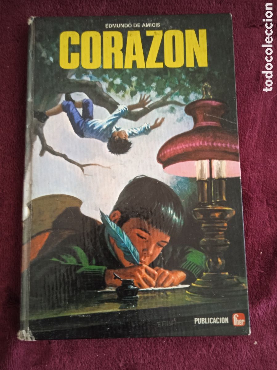 Gebrauchte B&uuml;cher: CORAZ&Oacute;N / EDMUNDO DE AMICIS - COLECCI&Oacute;N INMORTALES -ED. FHER