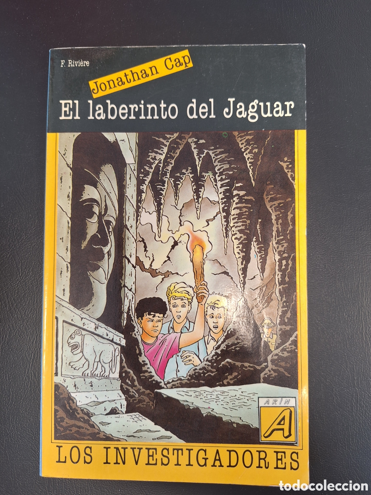 Libros de segunda mano: EL LABERINTO DEL JAGUAR LOS INVESTIGADORES JONATHAN CAP ARIN PRIMERA EDICI&Oacute;N 1987