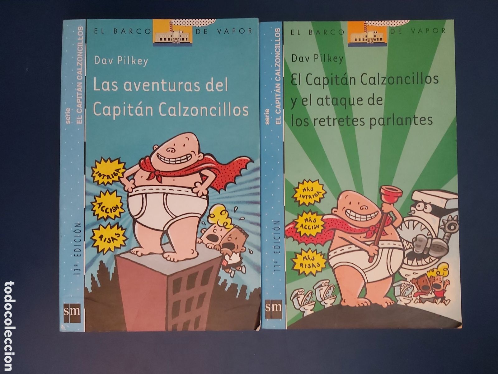 Libros de segunda mano: LAS AVENTURAS DEL CAPITAN CALZONCILLOS Y EL ATAQUE DE LOS RETRETES PARLANTES BARCO DE VAPOR SM