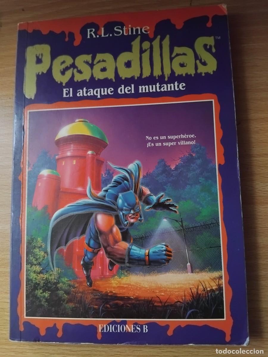 Libros de segunda mano: El ataque del mutante;R.L.Stine;EdicionesB;1996