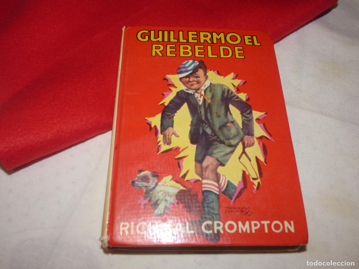 Libros de segunda mano: Guillermo el rebelde. - Foto 1