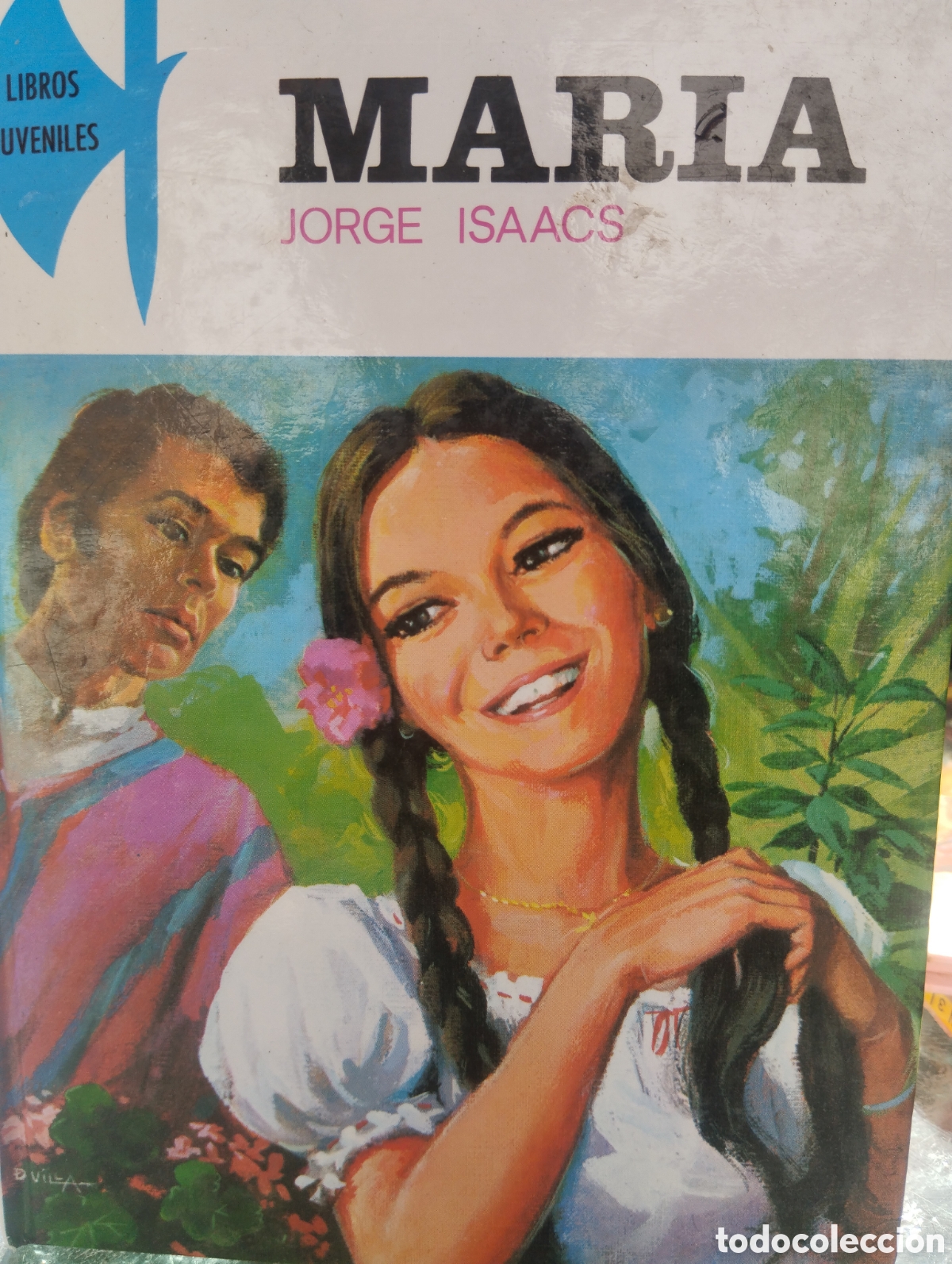 Libri di seconda mano: MAR&Iacute;A. JORGE ISAACS. LIBROS JUVENILES VOLUMEN 7. CARTON&Eacute;. P&Aacute;GINAS 66. PESO 290 GR.