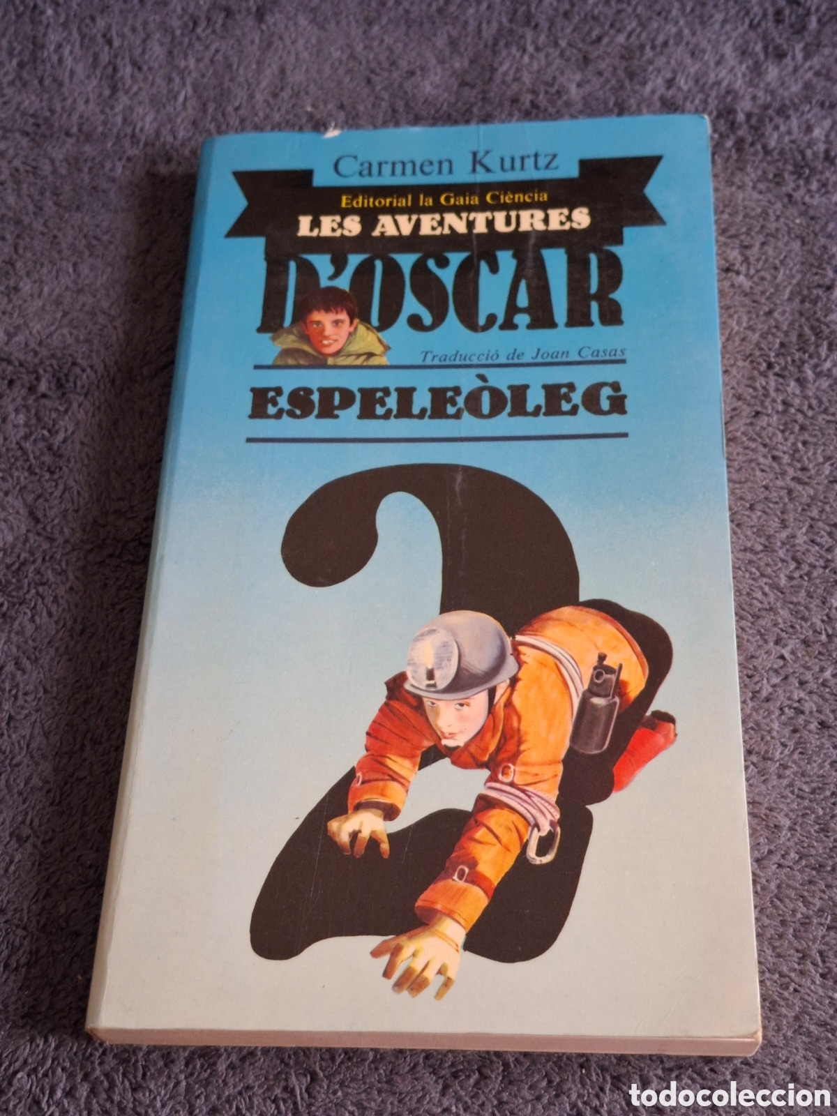 Libri di seconda mano: L21. Les Aventures D'oscar 2 Espele&ograve;leg, Editorial Gaia Ci&egrave;ncia, 1980.