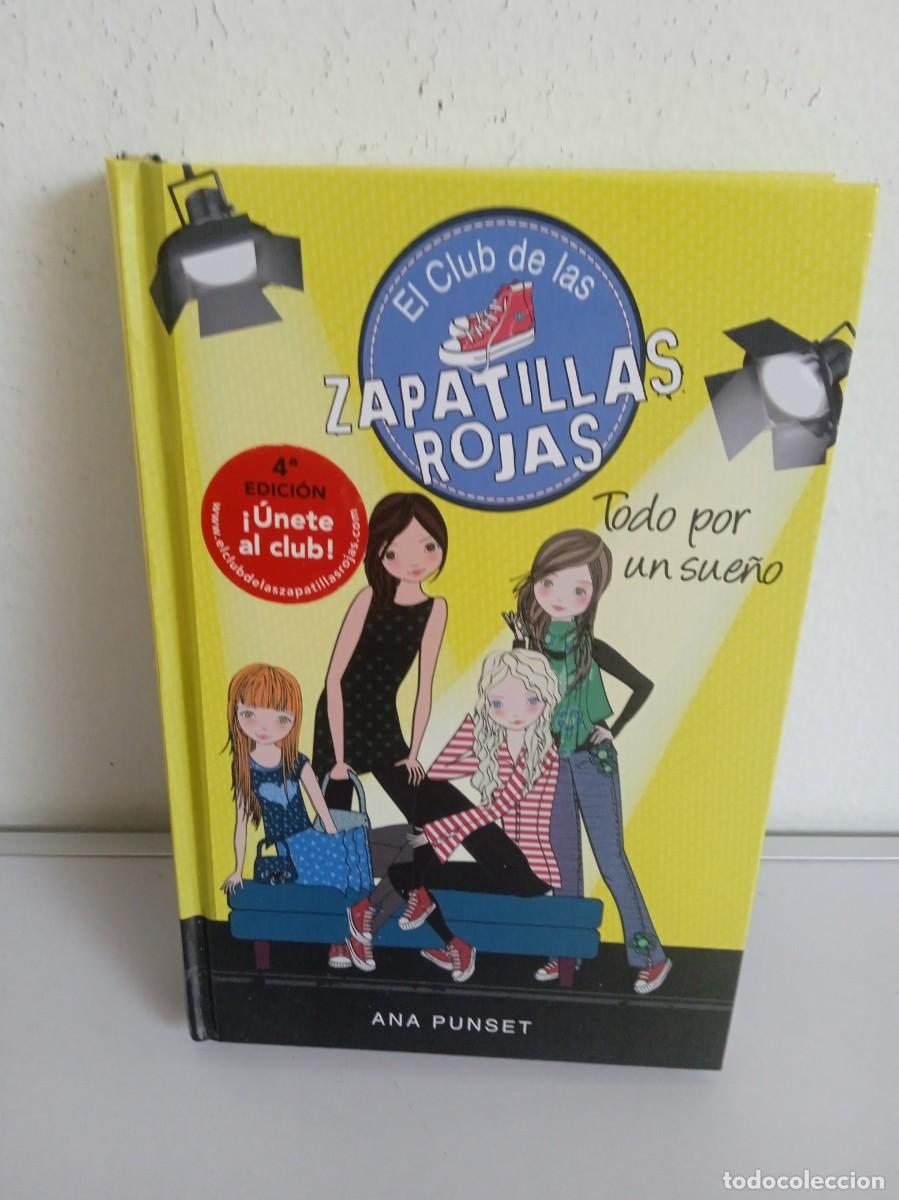 Libri di seconda mano: EL CLUB DE LAS ZAPATILLAS ROJAS Todo por un sue&ntilde;o