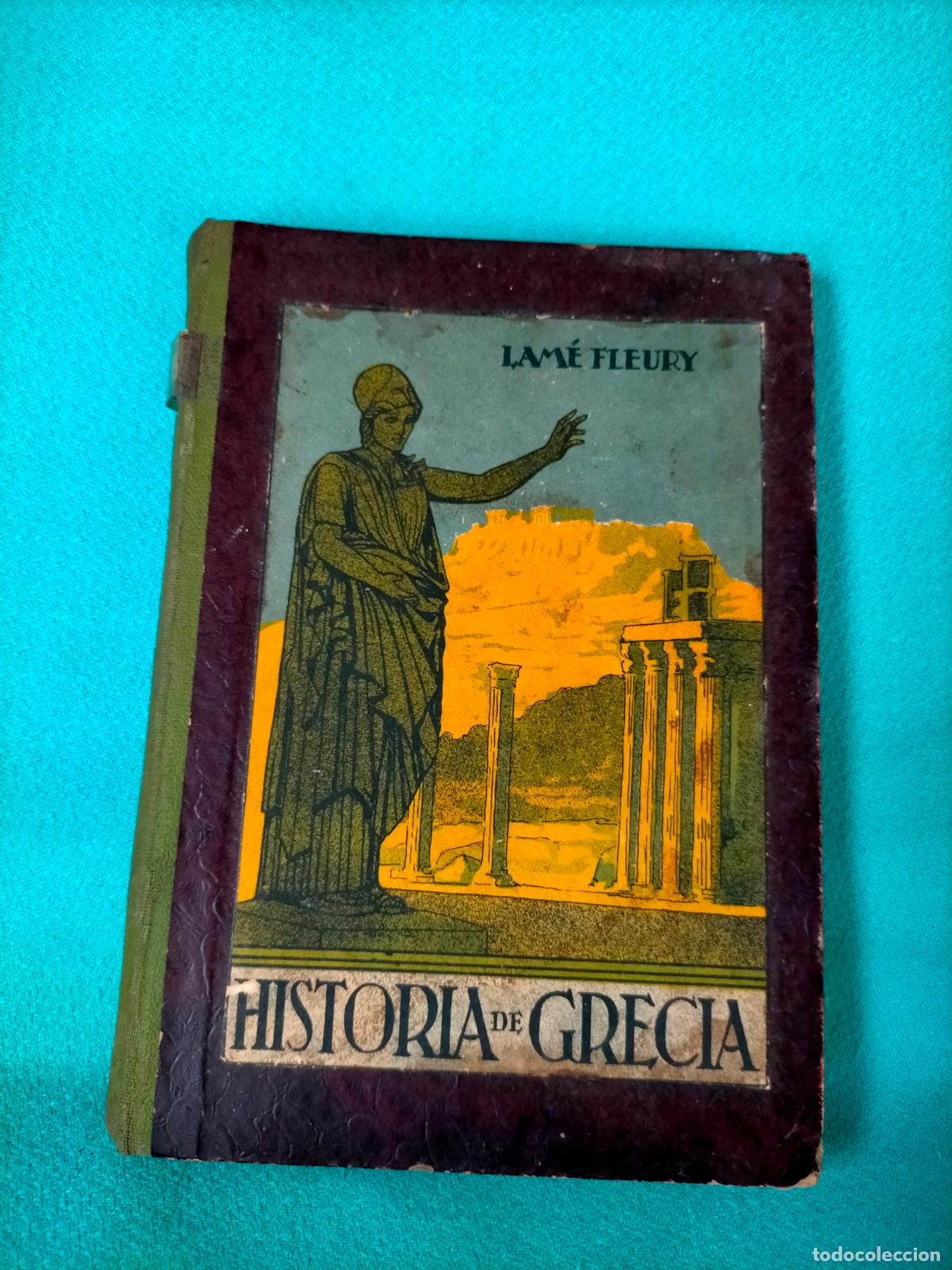 Second hand books: La historia de Grecia contada a la juventud versi&oacute;n espa&ntilde;ola M Lam&eacute; Fleury colecci&oacute;n algo