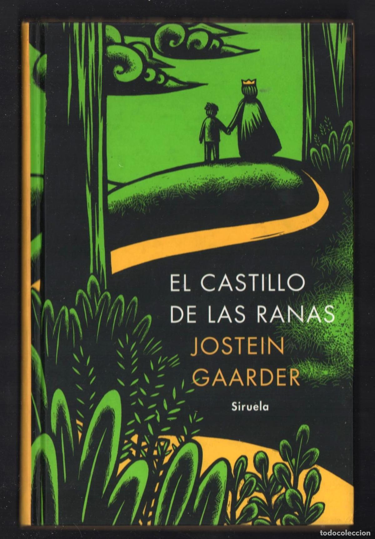 Gebrauchte B&uuml;cher: JOSTEIN GAARDER EL CASTILLO DE LAS RANAS SIRUELA 1999 1&ordf; EDICI&Oacute;N ISBN 84-7844-480-7 ILUST GIANDELLLI