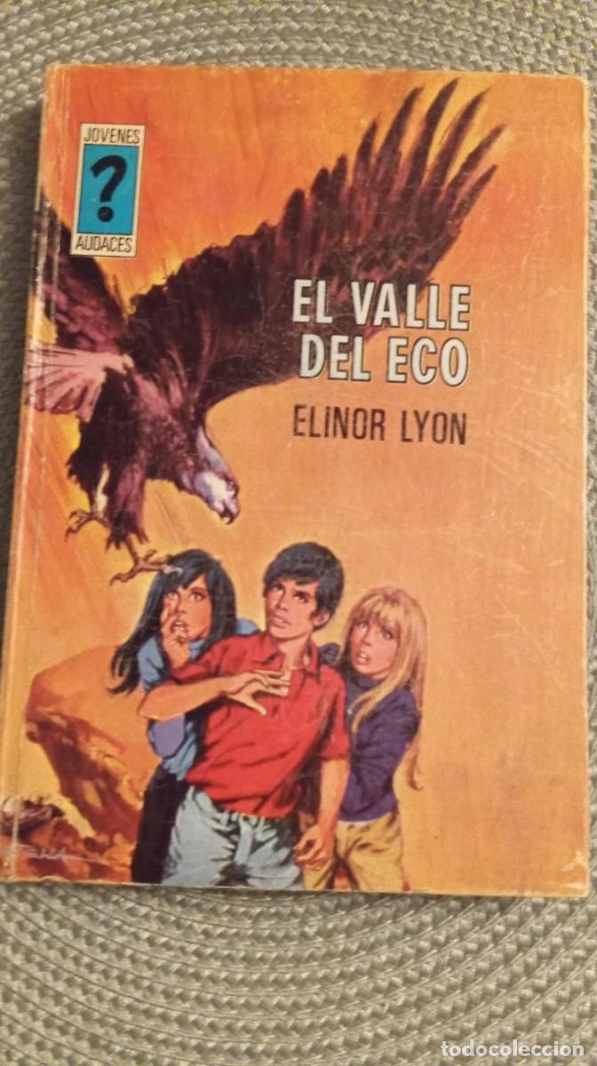 Second hand books: 1 NOVELA ** EL VALLE DEL ECO *&rdquo; ELINOR LYON ** TORAY 1972