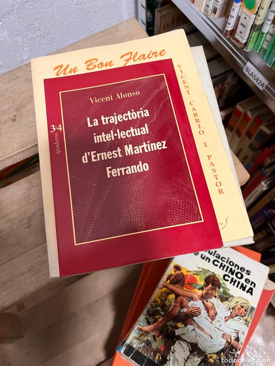 Libros de segunda mano: BLAS42A (libro de biblioteca) LA TAJECTORIA INTEL-LECTUAL D'ERNEST MARTINEZ FERRANDO, VICENT ALONSO