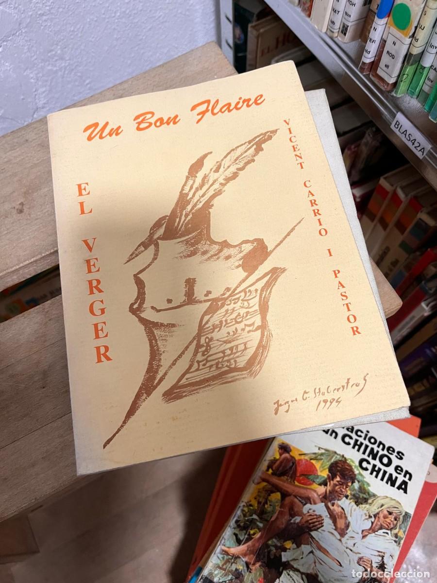 Libros de segunda mano: BLAS42A (libro de biblioteca) UN BON FLAIRE, EL VERGER, VICENT CARRIO I PASTOR
