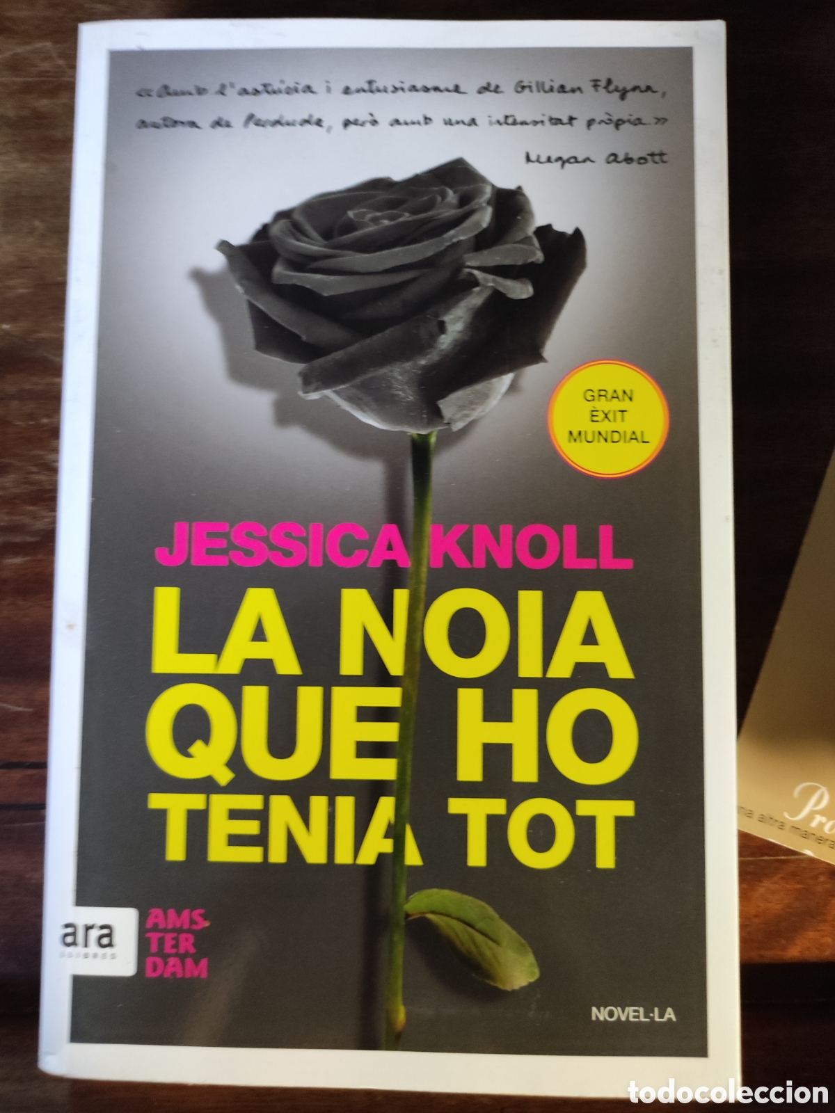 Gebrauchte B&uuml;cher: La noia que ho tenia tot, de Jessica Knoll
