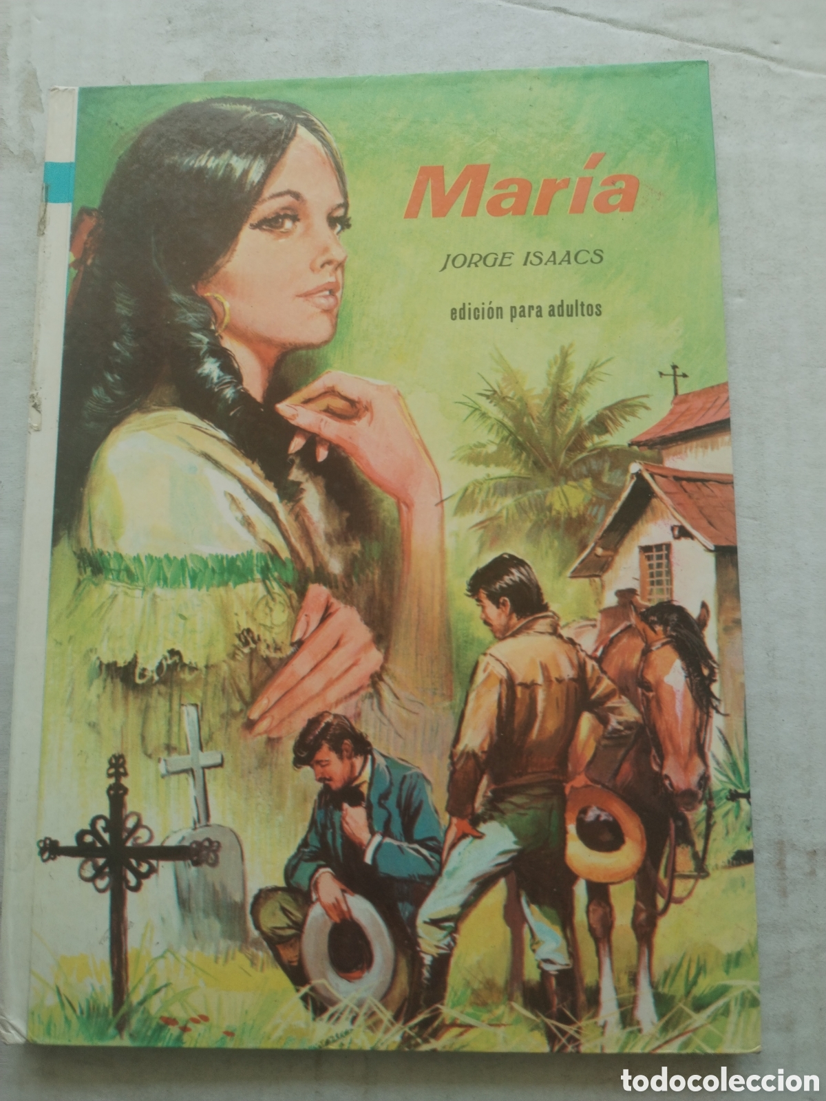Gebrauchte B&uuml;cher: MARIA/JORGE ISAAC COLECCI&Oacute;N AMABLE N&deg;14
