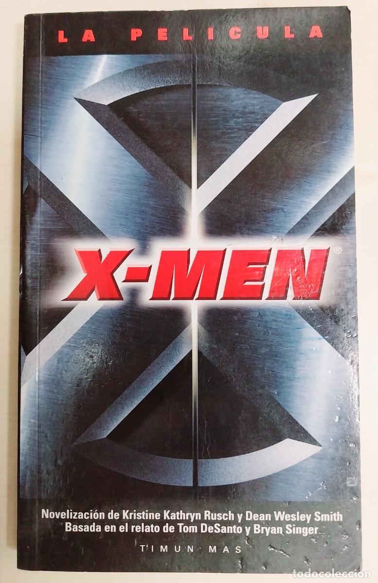 Gebrauchte B&uuml;cher: X-MEN: La Pel&iacute;cula &ndash; Novelizaci&oacute;n Oficial