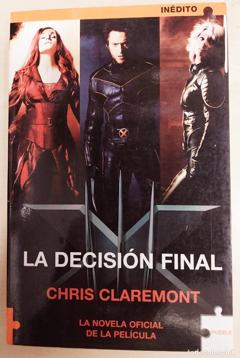 Libros de segunda mano: La decisi&oacute;n final, X-Men III 3 - Foto 1