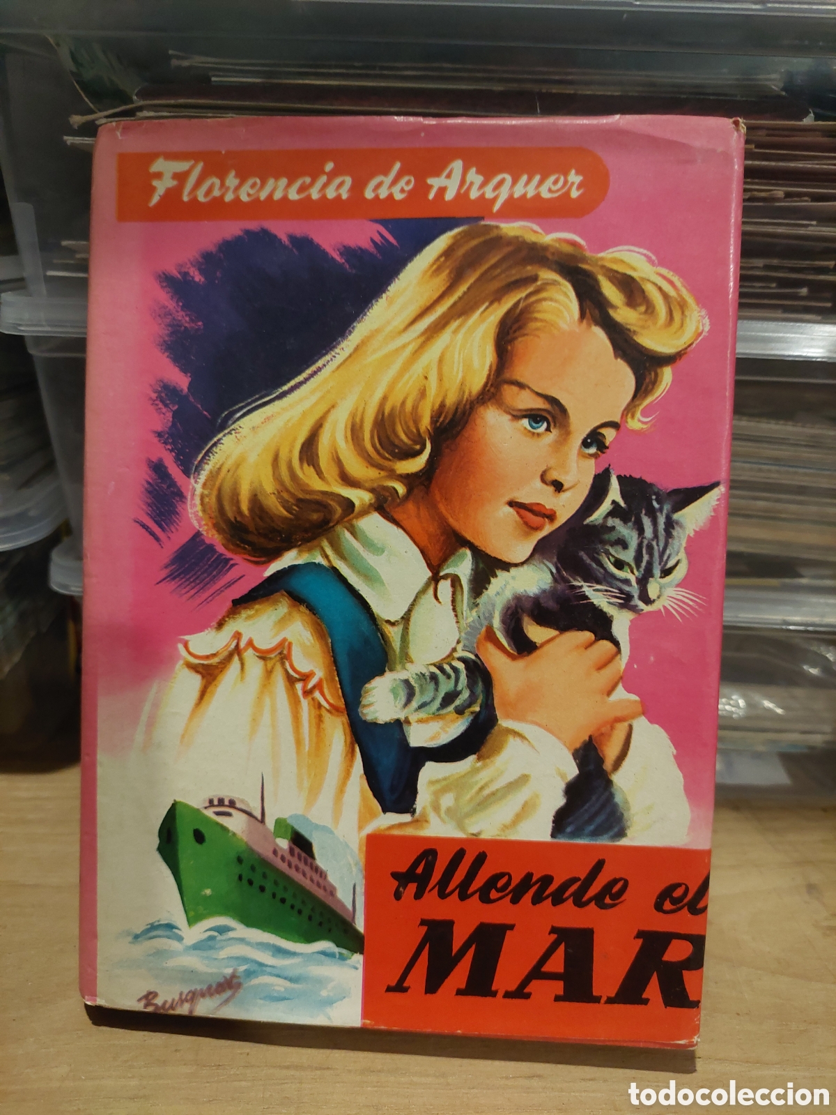 Libri di seconda mano: FLIRENCIA DE ARGUER ALLENDE EL MAR 26 EXCLUSIVAS FERMA BARCELONA 1959 BUEN ESTADO CONSERVACI&Oacute;N