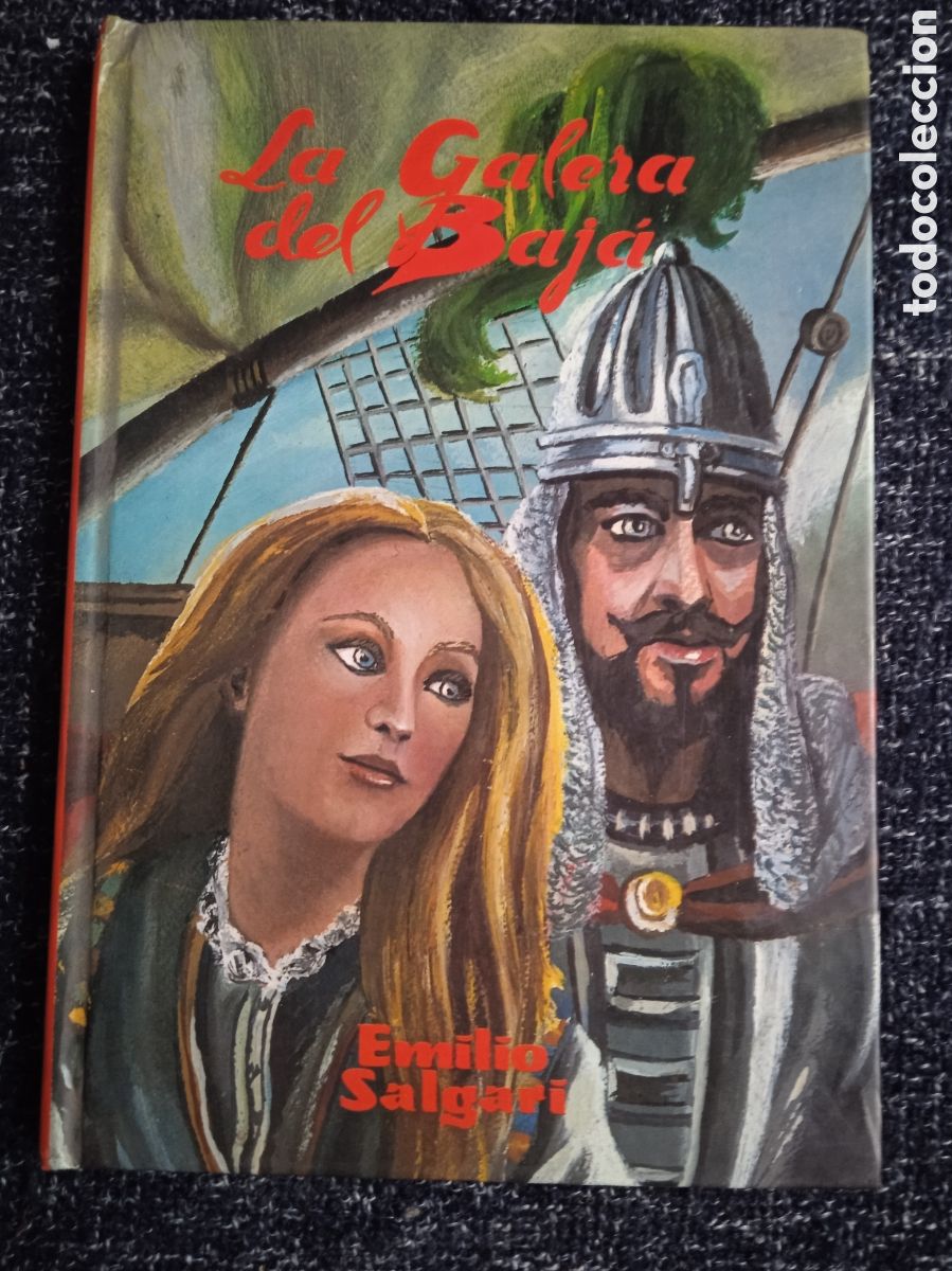 Gebrauchte B&uuml;cher: La galera del Baj&aacute; / Emilio Salgari -ED. DINTEL
