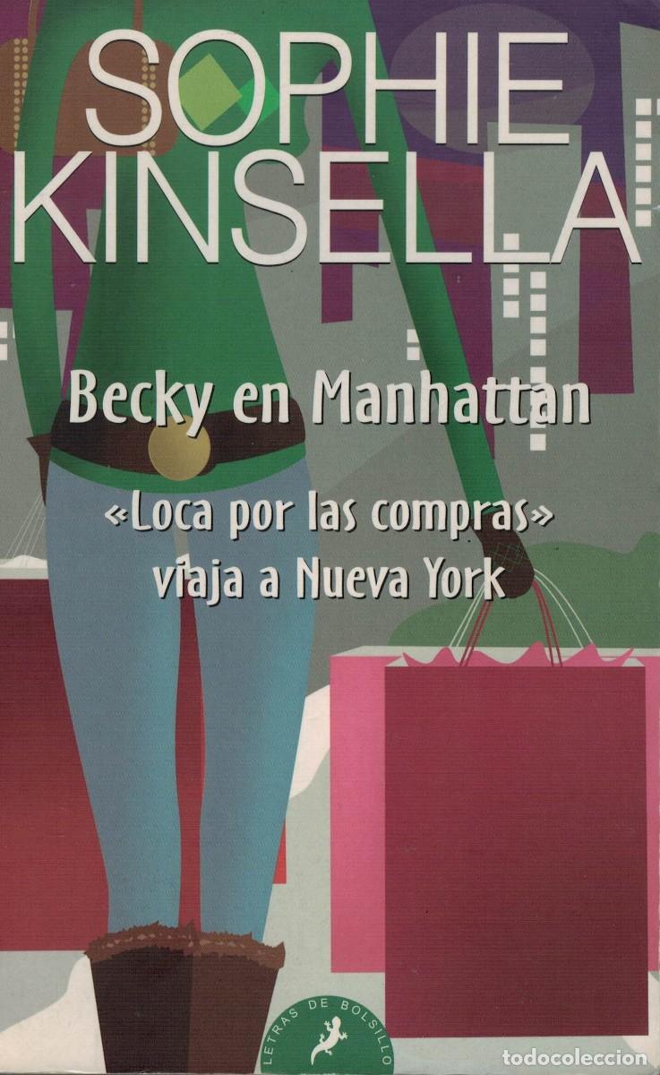 Libri di seconda mano: Sophie kinsella, Becky en Manhattan