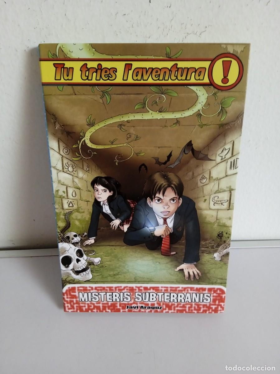 Libri di seconda mano: TU TRIES L'AVENTURA n&ordm; 12 Misteris Subterranis