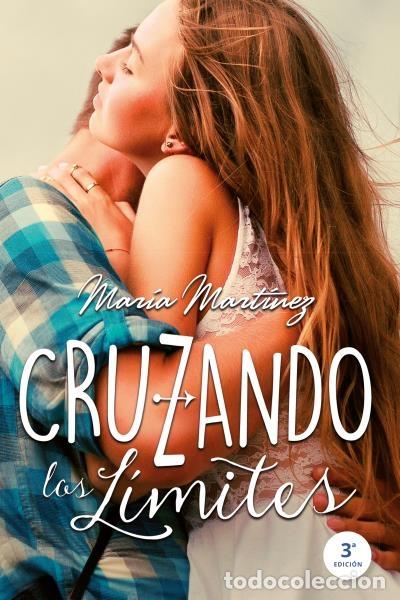Second hand books: CRUZANDO LOS L&Iacute;MITES - MART&Iacute;NEZ, MAR&Iacute;A - Ed. Urano - 2015 - TITANIA FRESH
