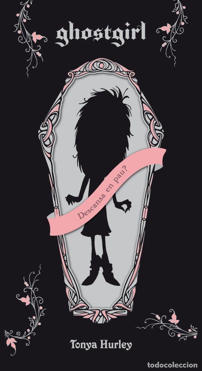 Gebrauchte B&uuml;cher: GHOSTGIRL - TONYA HURLEY - ANGRAMA- EMPURIES - 2008 - L'ILLA DEL TEMPS