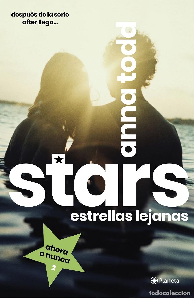 Gebrauchte B&uuml;cher: STARS ESTRELLAS LEJANAS - TODD, ANNA - Planeta - 2020 - Planeta Internacional