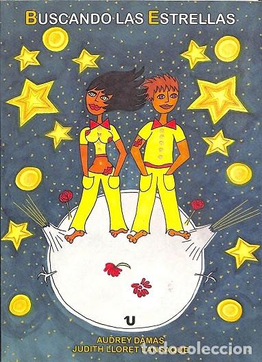 Gebrauchte B&uuml;cher: BUSCANDO LAS ESTRELLAS - DAMAS, AUDREY - EDITORES VARIOS - 2015