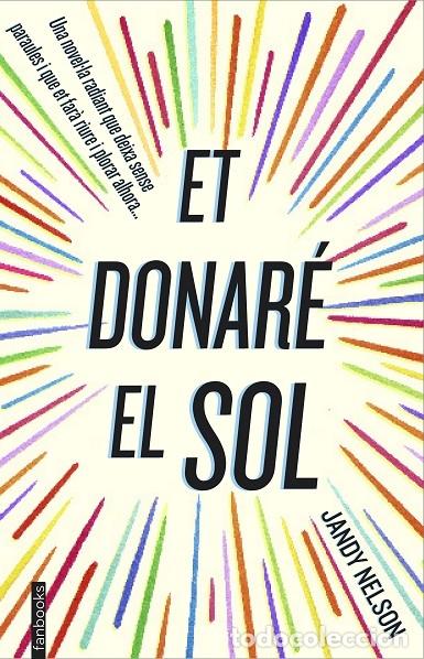 Gebrauchte B&uuml;cher: ET DONAR&Eacute; EL SOL - JANDY NELSON - fanbooks - 2014 - FICCI&Oacute;N