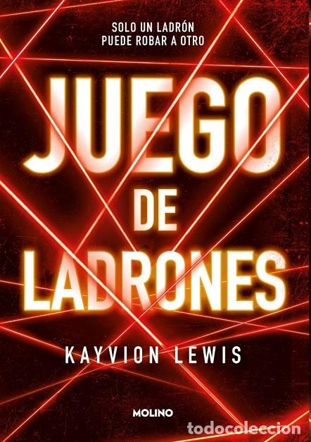 Libri di seconda mano: JUEGO DE LADRONES - LEWIS, KAYVION - EDICIONES RBA - 2023 - FICCI&Oacute;N YOUNG ADULT