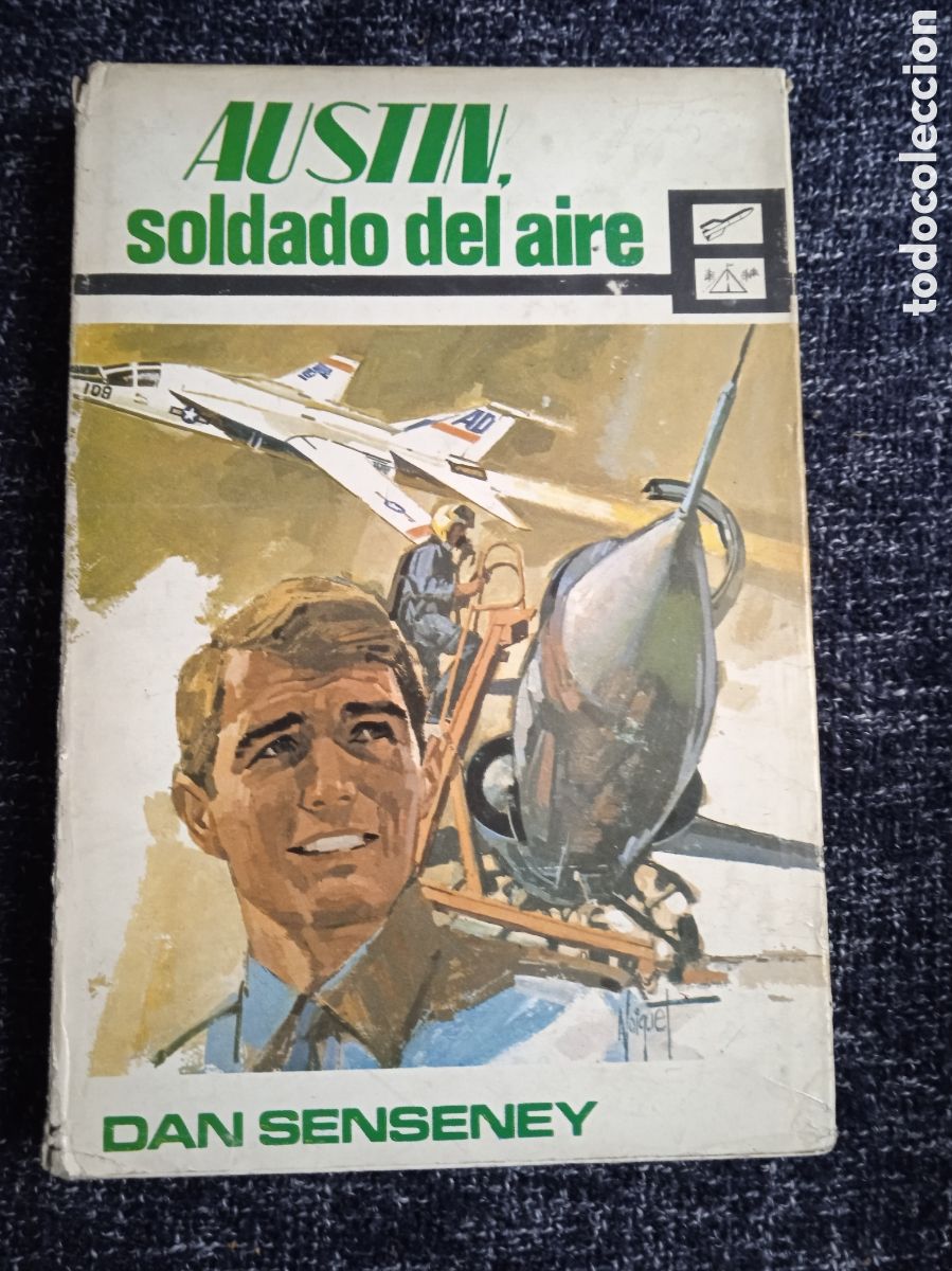 Second hand books: AUSTIN SOLDADO DEL AIRE / Dan Senseney