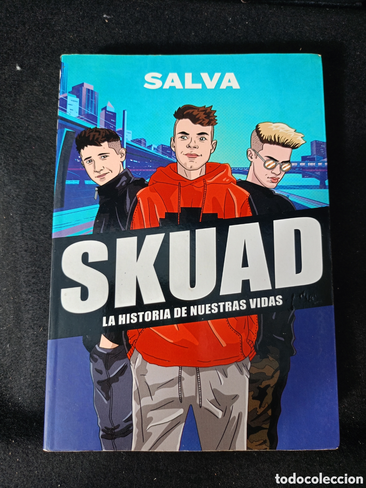 Libri di seconda mano: Skuad la historia de nuestra vida Salva