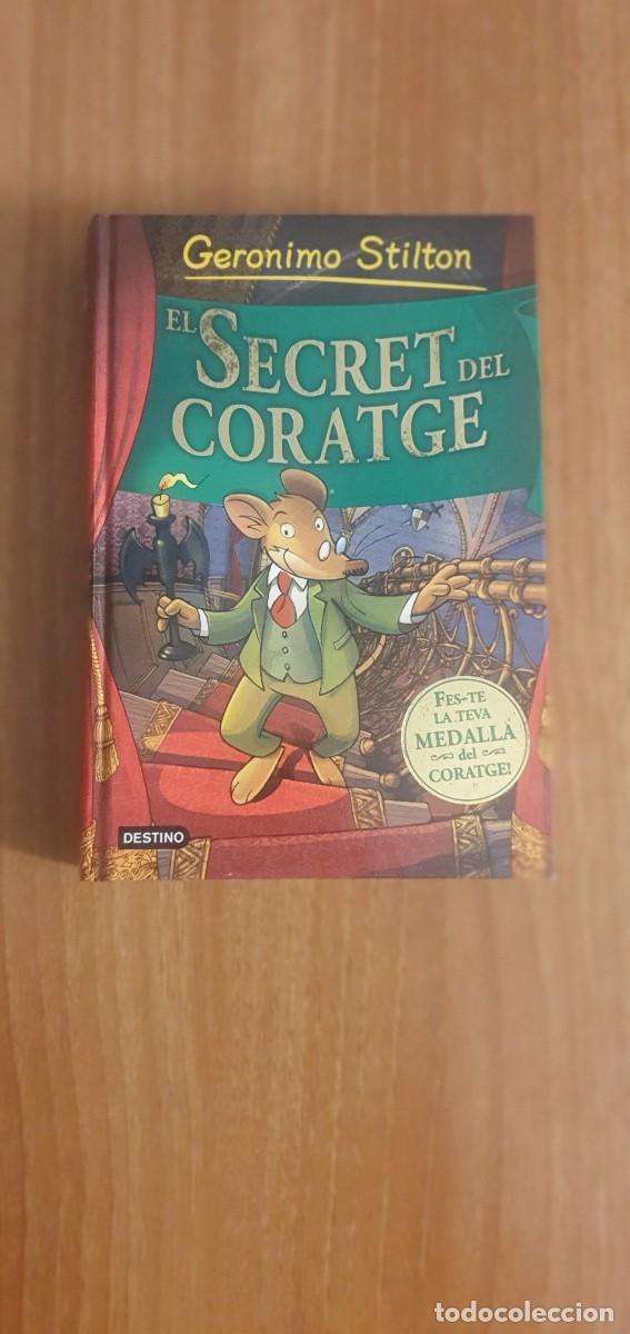 Libros de segunda mano: EL SECRET DEL CORATGE -GERONIMO STILTON - Foto 1