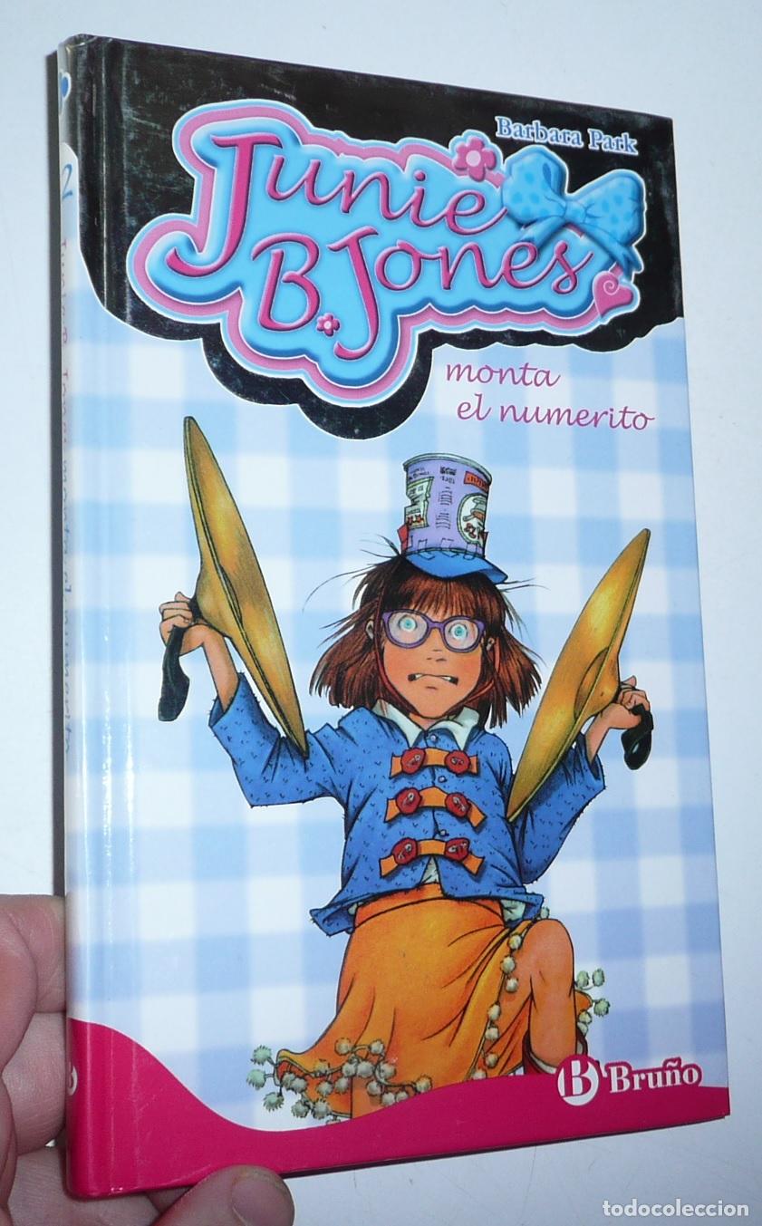 Libri di seconda mano: Junie B. Jones monta el numerito - Barbara Park (Bru&ntilde;o, 2011)