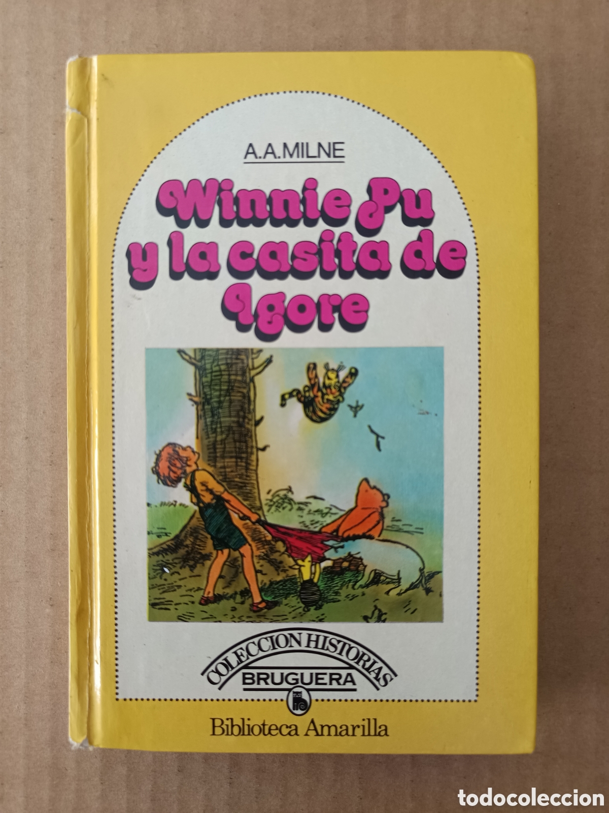Libri di seconda mano: Winnie Pu y la Casita de Igore, por A.A. Milne y E.H. Shepard (Bruguera, 1982). Biblioteca Amarilla.