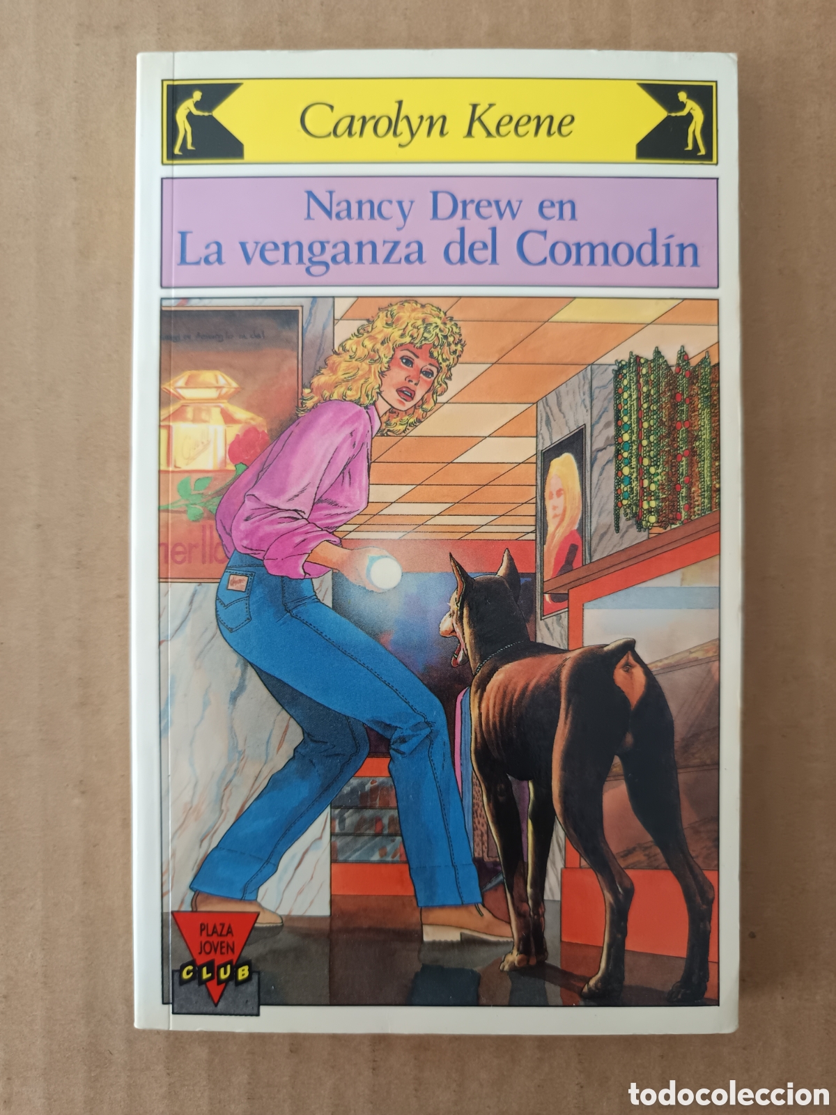 Libri di seconda mano: Nancy Drew en La Venganza del Comod&iacute;n, por Carolyn Keene (Plaza Joven Club, 1989).