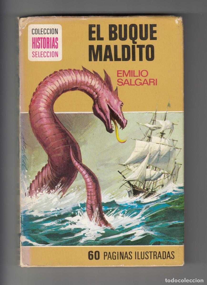 Gebrauchte B&uuml;cher: EL BUQUE MALDITO, EMILIO SALGARI, COLECCION HISTORIAS SELECCION n&ordm; 6, Env&iacute;o gratis