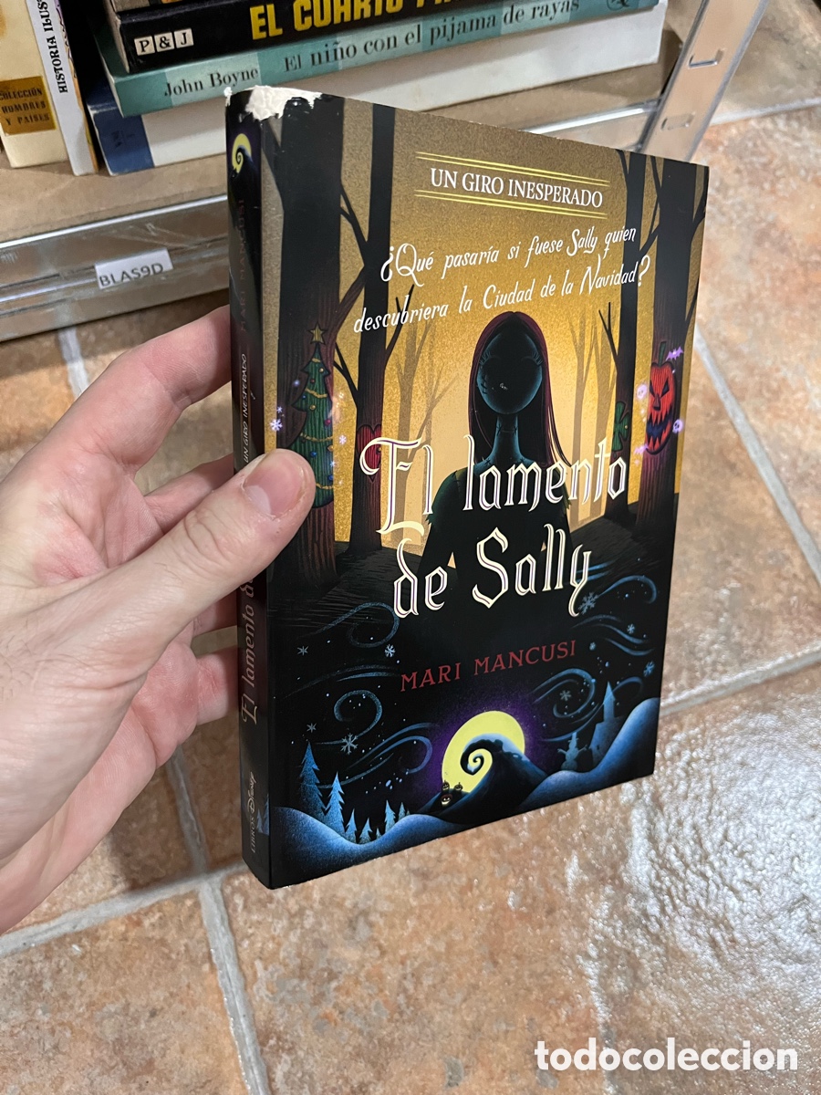 Libri di seconda mano: Blas9D EL LAMENTO DE SALLY. UN GIRO INESPERADO: NARRATIVA - DISNEY / MARI MANCUSI - LIBROS DISNEY