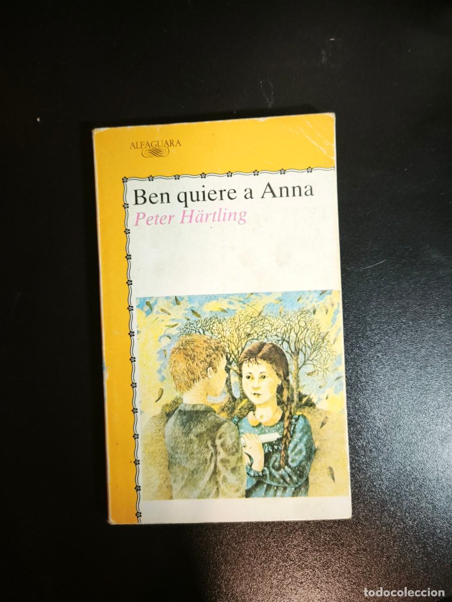 Libros de segunda mano: Ben quiere a Anna - Peter H&auml;rtling - Foto 1